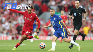 Đội hình dự kiến Liverpool vs Chelsea