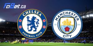 Soi kèo trận Manchester City vs Chelsea, 0h30, 18/02/2024